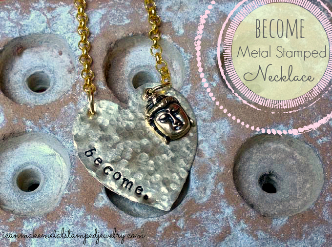 Become Metal Stamped Necklace