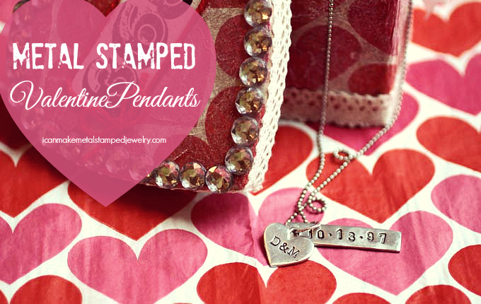 Metal Stamped Valentine Pendants
